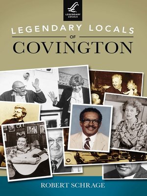cover image of Legendary Locals of Covington